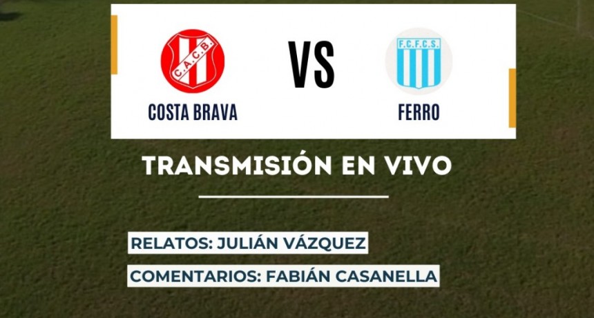 Costa Brava - Ferro por Radio Olavarría