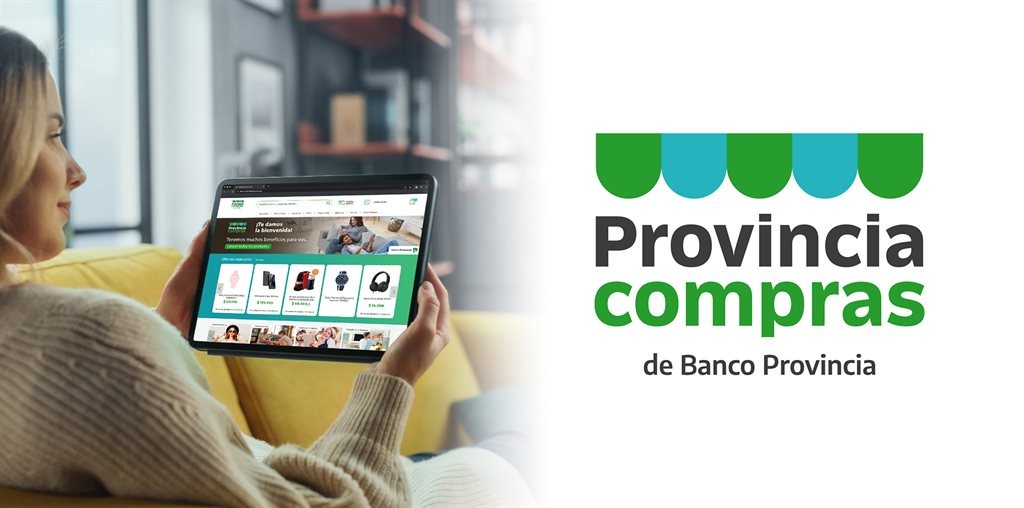 Banco Provincia lanzó su portal de ventas y ofrece hasta 24 cuotas sin interés en todos los productos 