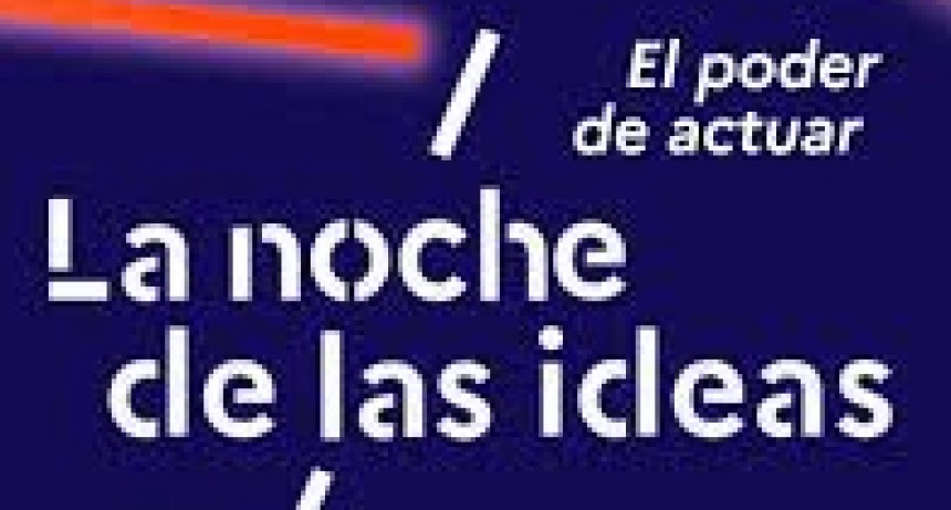 Primera edición de la “noche de las ideas”