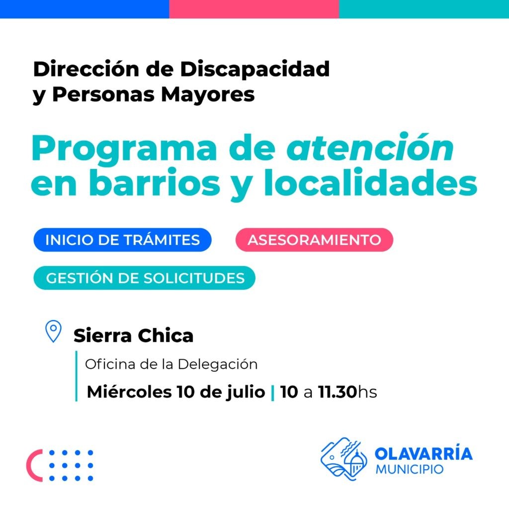Este miércoles la Dirección Municipal de Discapacidad y Personas Mayores atenderá en Sierra Chica