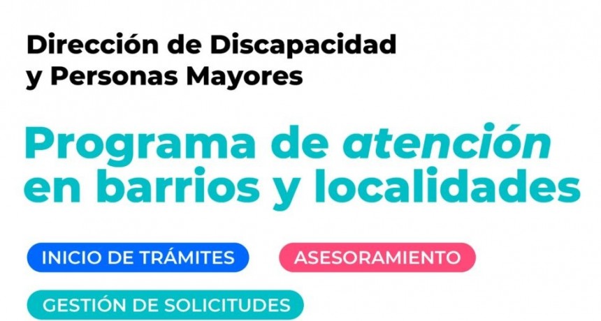 Este miércoles la Dirección Municipal de Discapacidad y Personas Mayores atenderá en Sierra Chica