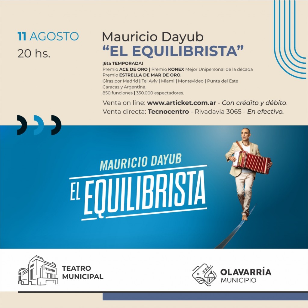 'El Equilibrista' con Mauricio Dayub en el Teatro Municipal