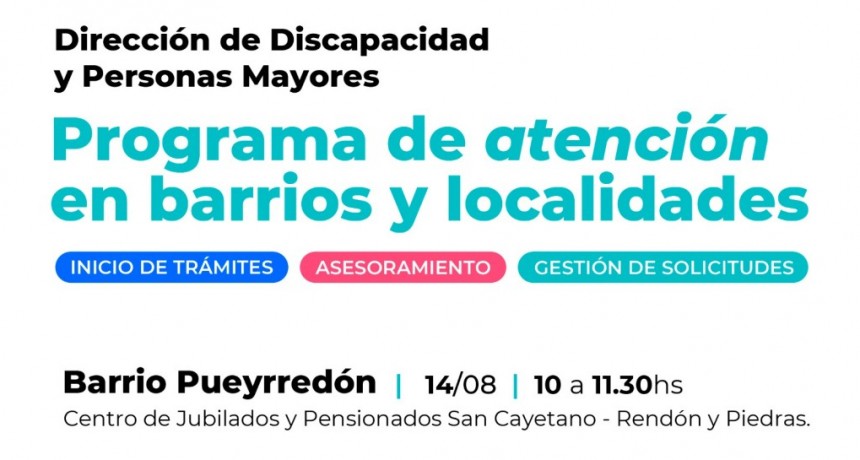 Continúa el operativo de atención itinerante de la Dirección de Discapacidad y Personas Mayores