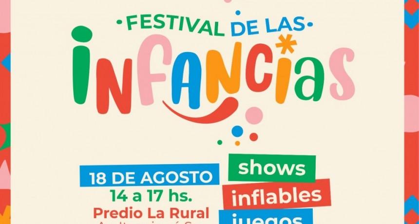 El Municipio te invita a disfrutar de un finde especial dedicado a las infancias