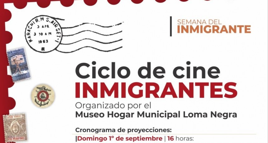 Cine en el Museo Municipal de Loma Negra por el Mes del Inmigrante 