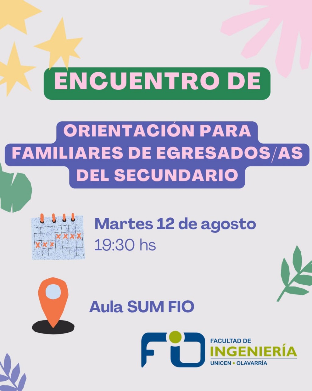FIO: Orientación para familiares de egresados del secundario