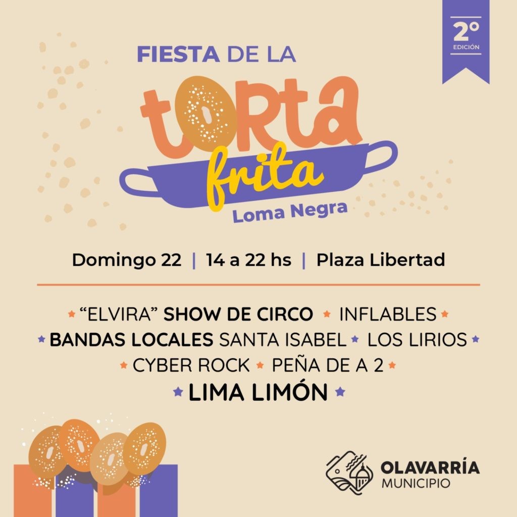 Llega la 2ª edición de la Fiesta de la Torta Frita a Loma Negra