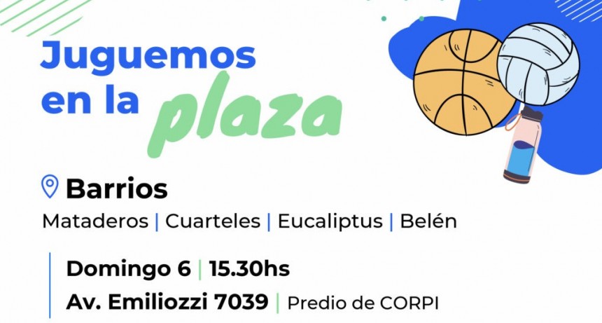 El Municipio invita a participar de una nueva jornada de “Juguemos en la Plaza”