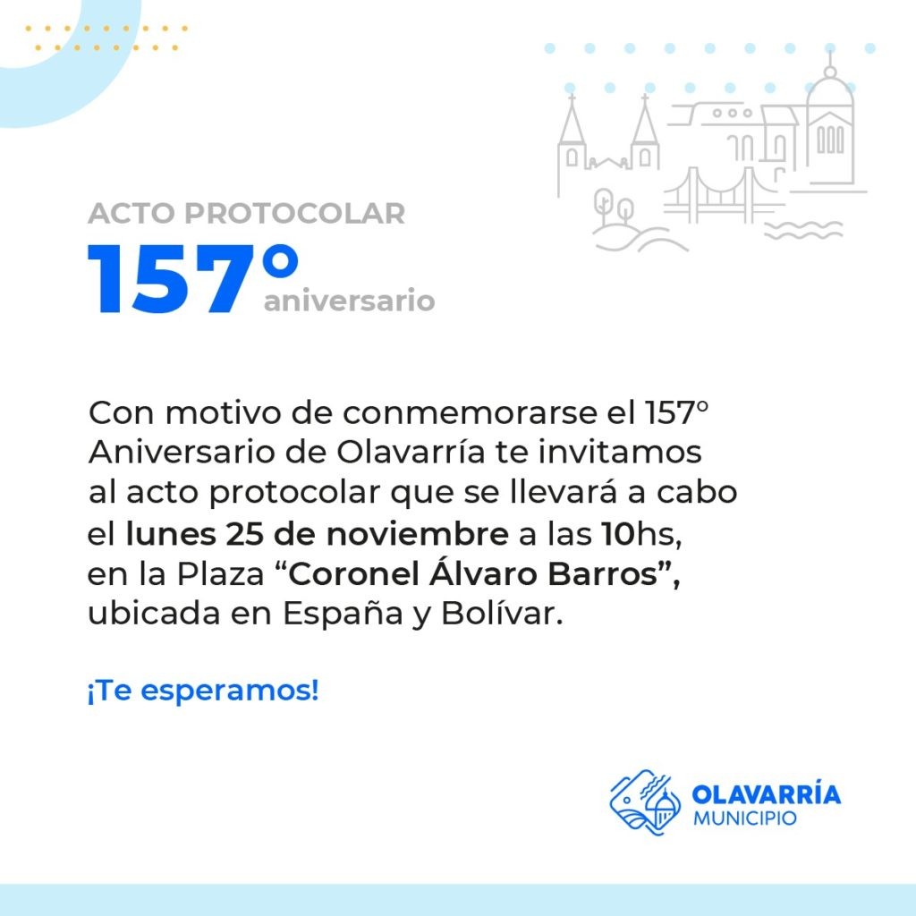 Acto protocolar por el 157° aniversario de Olavarría